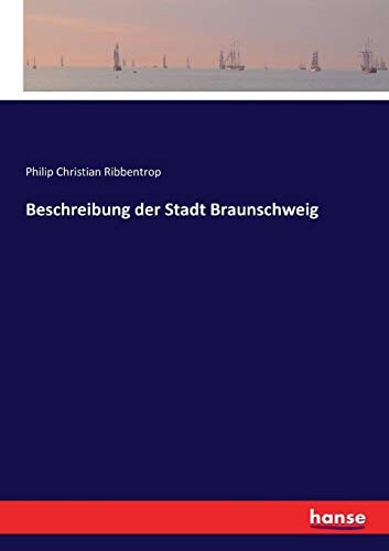 Beschreibung der Stadt Braunschweig