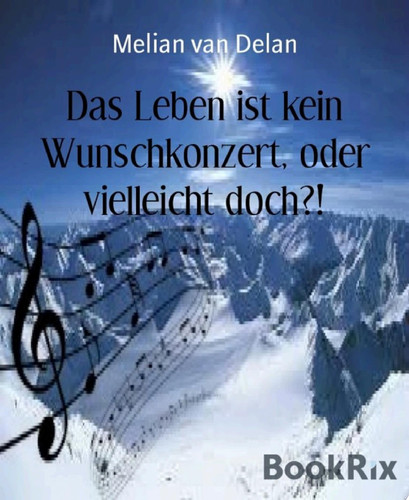 Das Leben ist kein Wunschkonzert, oder vielleicht doch?! Gay Romance