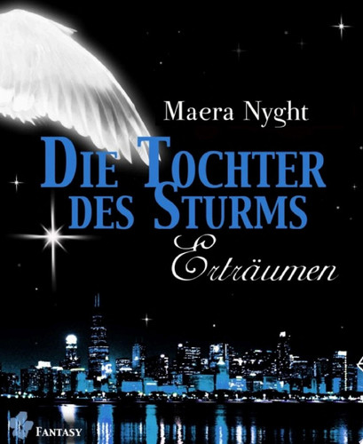 Die Tochter des Sturms 3 - Erträumen Fantasy Liebesroman
