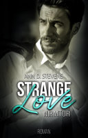 Strange Love: Nur mit dir
