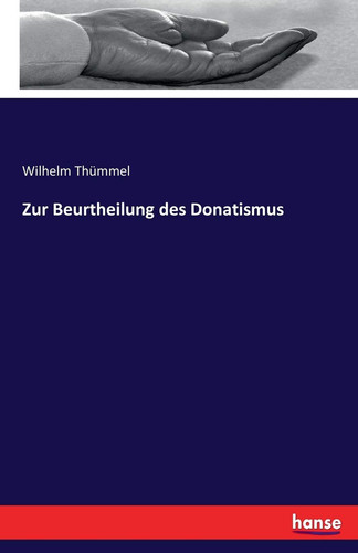 Zur Beurtheilung des Donatismus