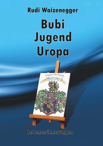 Bubi Jugend Uropa Lebenserinnerungen