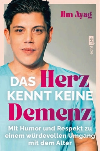 Das Herz kennt keine Demenz Mit Humor und Respekt zu einem würdevollen Umgang mit dem Alter | Der Pflege-Influencer @jimboy27 über Würde, Werte und Demenz