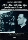 Und Sie hatten nie Gewissensbisse?: Die Biografie von Rudolf Höss, Kommandant von Auschwitz, und die Frage nach seiner Verantwortung vor Gott und den Menschen (German Edition)