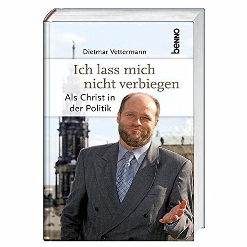 Ich lass mich nicht verbiegen als Christ in der Politik