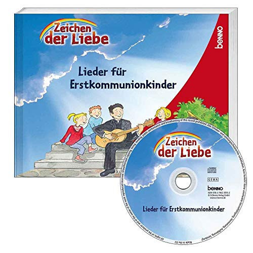 »Zeichen der Liebe« – Das Liederbuch für Erstkommunionkinder