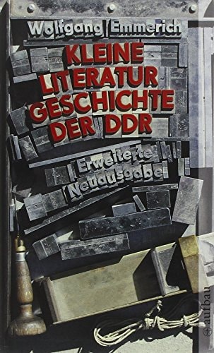 Kleine Literaturgeschichte der DDR.