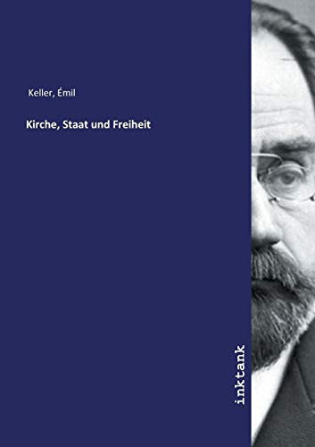 Kirche, Staat und Freiheit