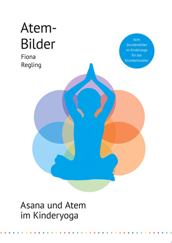 Atem-Bilder Asana und Atem im Kinderyoga