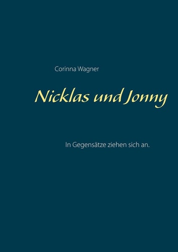 Nicklas und Jonny In Gegensätze ziehen sich an