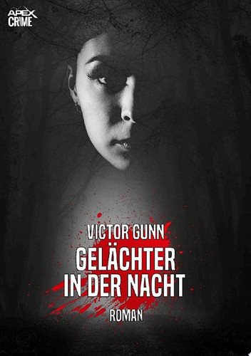 GELÄCHTER IN DER NACHT Der Krimi-Klassiker!