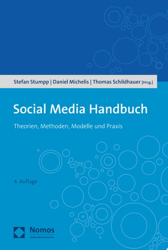 Social Media Handbuch Theorien, Methoden, Modelle und Praxis