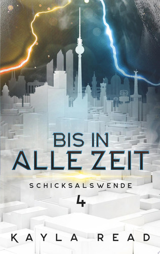 Bis in alle Zeit Schicksalswende