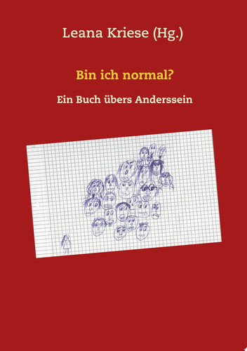 Bin ich normal? Ein Buch übers Anderssein