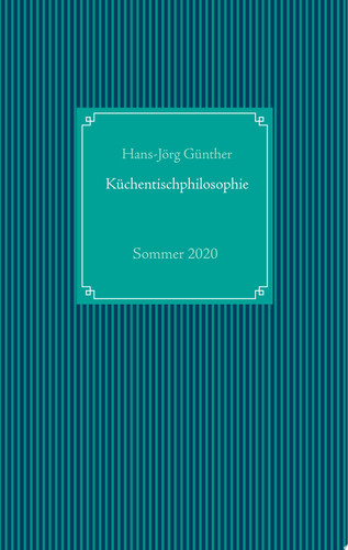 Küchentischphilosophie
