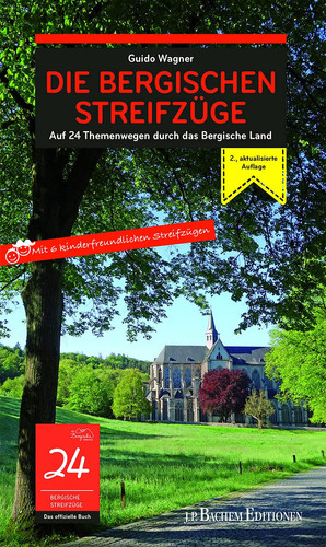 Die Bergischen Streifzüge auf 24 Themenwegen durch das Bergische Land