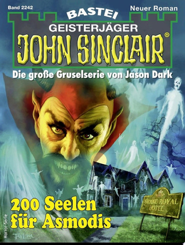 John Sinclair 2242 200 Seelen für Asmodis