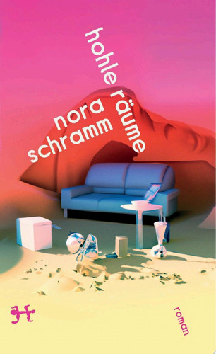 Hohle Räume Roman