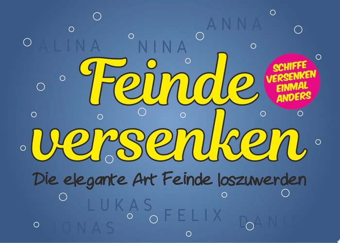 Feinde versenken - Die elegante Art Feinde loszuwerden Schiffe versenken einmal anders