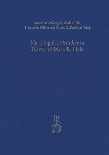 Ha! Linguistic Studies in Honor of Mark R. Hale