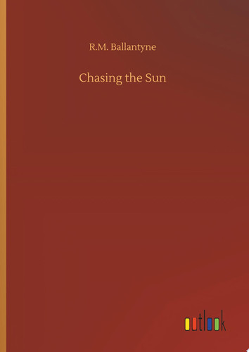 Chasing the Sun
