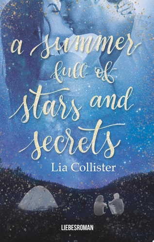 A summer full of stars and secrets Liebesroman