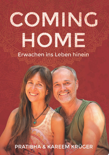 Coming Home Erwachen ins Leben hinein