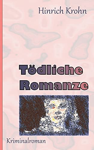 Tödliche Romanze