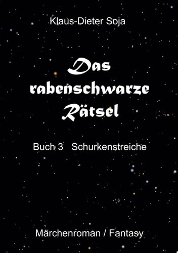 Das rabenschwarze Rätsel Schurkenstreiche