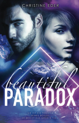 Beautiful Paradox (German Edition)