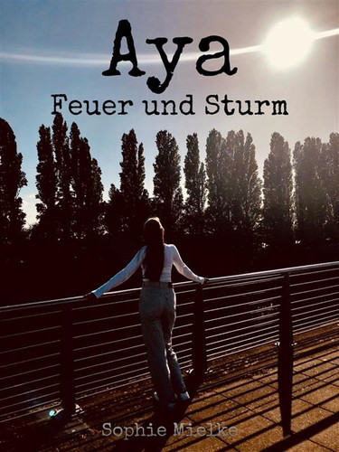 Aya - Feuer und Sturm