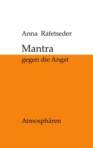 Mantra gegen die Angst