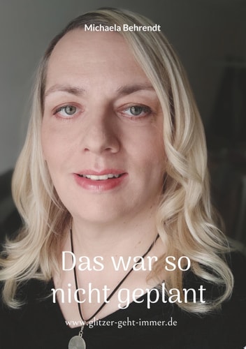 Das war so nicht geplant www.glitzer-geht-immer.de