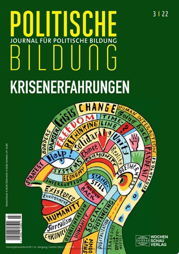 Krisenerfahrungen Journal für politische Bildung 3/2022