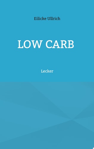 Low Carb Lecker