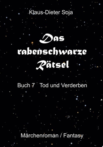 Das rabenschwarze Rätsel Tod und Verderben