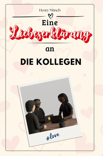 Eine Liebeserklärung an die Kollegen