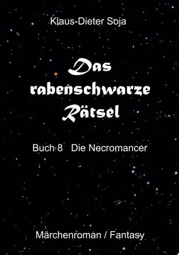 Das rabenschwarze Rätsel Die Necromancer