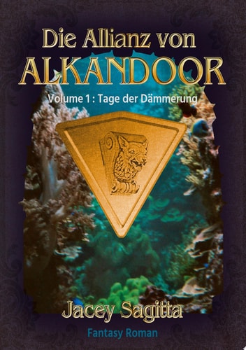 Die Allianz von Alkandoor Tage der Dämmerung