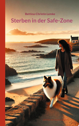 Sterben in der Safe-Zone Zeit für ein neues Leben 1