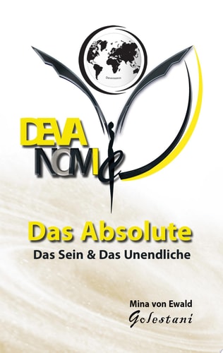 Das Absolute Das Sein und Das Unendliche