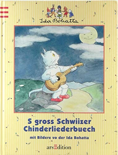 S gross Schwiizer Chinderliederbuech.