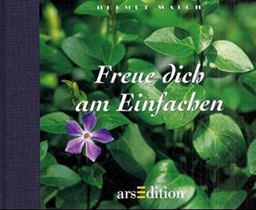 Freue dich am Einfachen