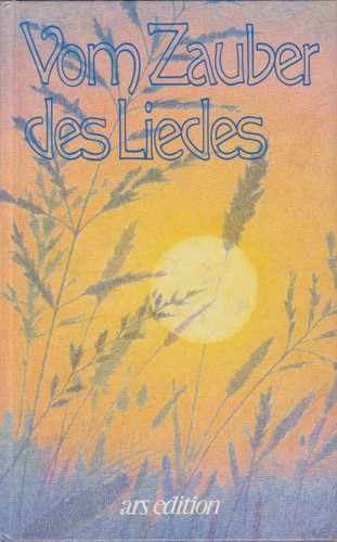 Vom Zauber des Liedes