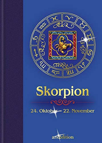 Skorpion 24. Oktober - 22. November