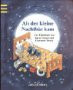 Als der kleine Nachtbär kam.