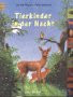 Tierkinder der Nacht.