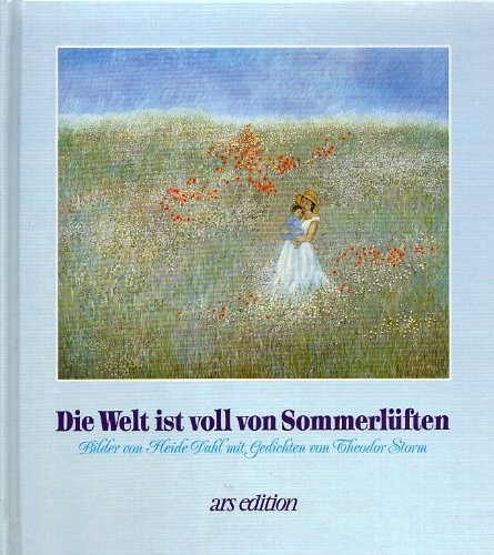 Die Welt ist voll von Sommerlüften