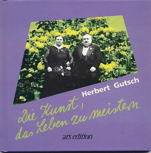 Die Kunst, das Leben zu meistern ein Crashkurs in Sachen Lebenserfahrung ; von und für Männer, Frauen, Kinder, Eltern, Erzieher, Untergebene und andere vom Leben Gebeutelte