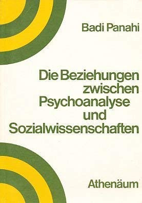 Die Beziehungen zwischen Psychoanalyse und Sozialwissenschaften (German Edition)